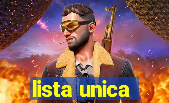 lista unica